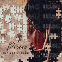 Pieces - Masicka, Jahshii