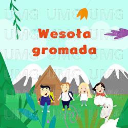 Wesola Gromada - Wesoła Gromada