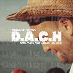 D.A.C.H. - GRUBY MIELZKY, patr00, Frank Nino
