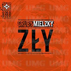 Zly - GRUBY MIELZKY, The Returners