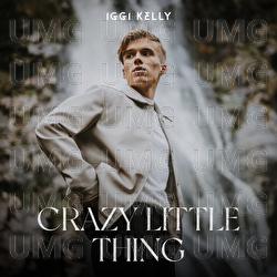 Crazy Little Thing - Iggi Kelly