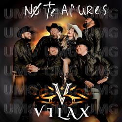 No Te Apures - Vilax