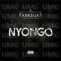 Nyongo - Fabregas le Metis Noir