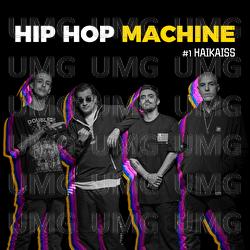 Hip Hop Machine #1 - Leo Gandelman, Machine Series, Haikaiss