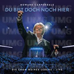Du bist doch noch hier - Howard Carpendale