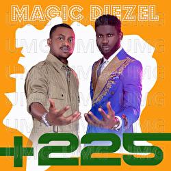 +225 - Magic Diezel