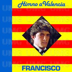 Himno A Valencia - Francisco