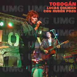 Tobog&aacute;n - Lucas Colman, Rub&eacute;n Pozo