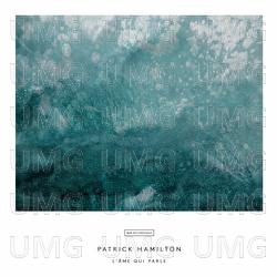 L'âme qui parle - Patrick Hamilton