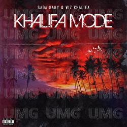 KHALIFA MODE - Sada Baby, Wiz Khalifa