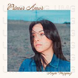 Primer Amor - Angie Vazquez