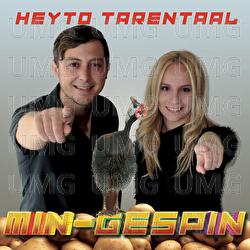 Heyto Tarentaal - Min-Gespin
