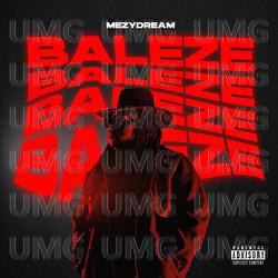 Bal&egrave;ze - Mezydream