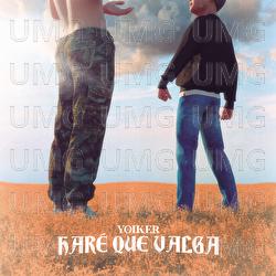 Har&eacute; Que Valga - Yoiker