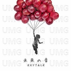 Mirai no Oto - KEYTALK