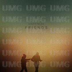 Friends - Night Tales