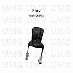 Pray - Taichi Chishaki