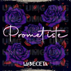 Prometiste - La Receta