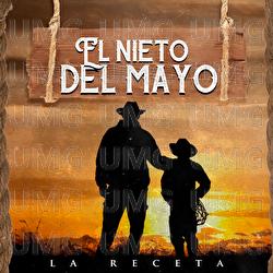El Nieto Del Mayo - La Receta
