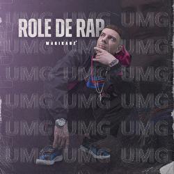 Rol&ecirc; De Rap - Magikauz, BBeat