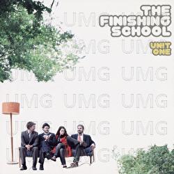 Unit One - The Finishing School