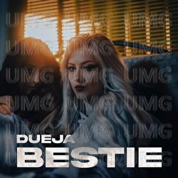 Bestie - DUEJA