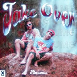 Take Over - Almanac