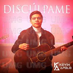 Disc&uacute;lpame - Kevin Apolo