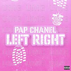 Left Right - Pap Chanel