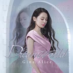 Dreamworld - Gina Alice