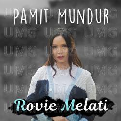 Pamit Mundur - Rovie Melati