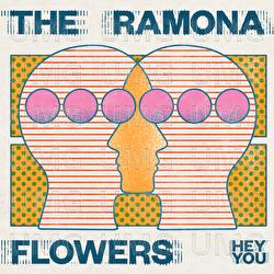 Hey You - The Ramona Flowers