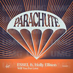 Will You For Love - ESSEL, Holly Ellison