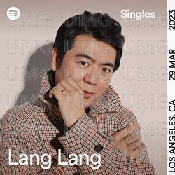 Spotify Singles - Lang Lang