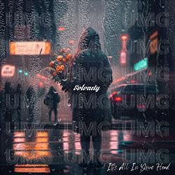 it's all in your head - SoLonely