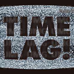 Time Lag! - WurtS, Moto