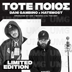 TOTE POIOS - Dof Twogee, Dani Gambino, Hatemost