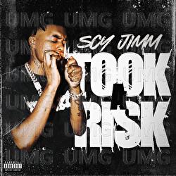Took a Risk - SCY Jimm