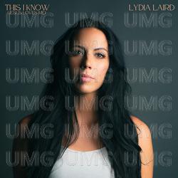 This I Know (Jesus Loves Me) - Lydia Laird