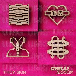 Thick Skin - Chilli Jesson