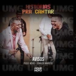 Avisos - Pique Novo, Sorriso Maroto