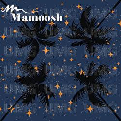 Hollywood Vibes - Mamoosh