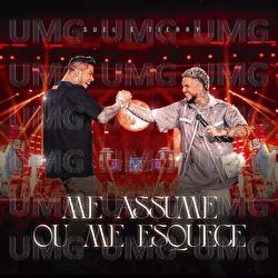 Me Assume Ou Me Esquece - Suel, Tierry