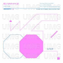 First Step - ExWHYZ
