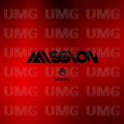 MISSION - MAZZEL