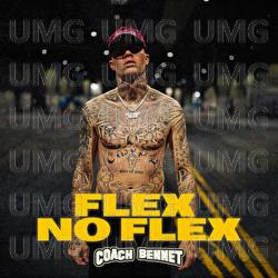 Flex No Flex - Coach Bennet