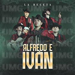 Alfredo e Iv&aacute;n - La Receta