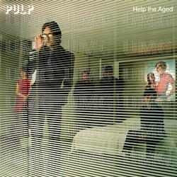 Help The Aged EP - Pulp