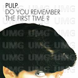 Do You Remember The First Time? EP - Pulp