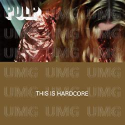 This Is Hardcore EP - Pulp